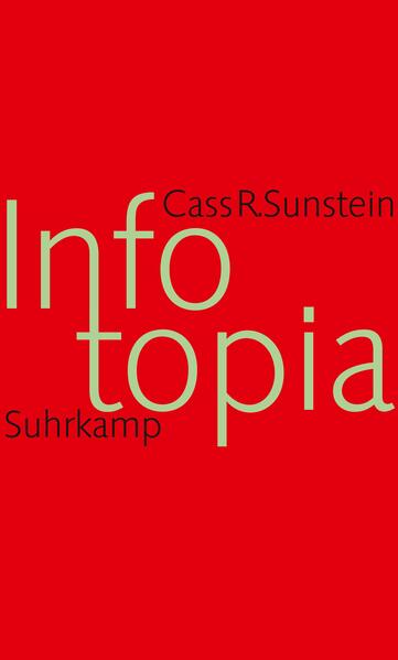 Infotopia - Cass R. Sunstein