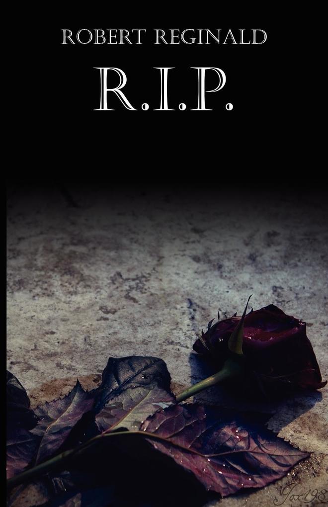 R.I.P.