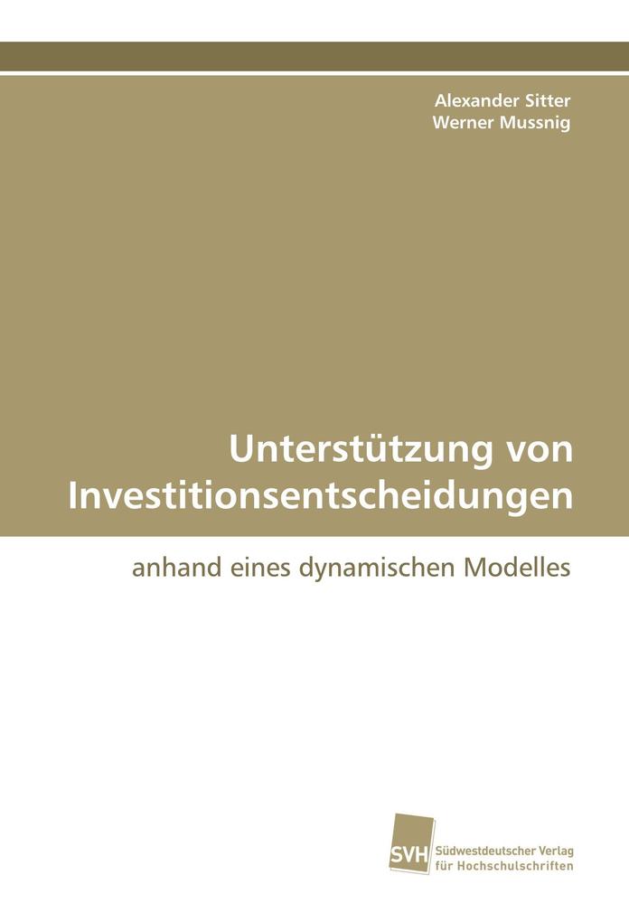 Unterstützung von Investitionsentscheidungen