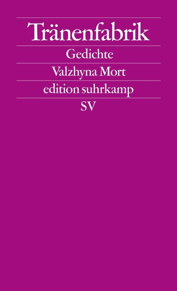 Tränenfabrik - Valzhyna Mort