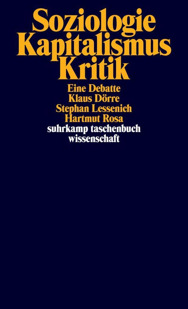 Suhrkamp Verlag Rosa Soziologie - Kapitalismus - Kritik