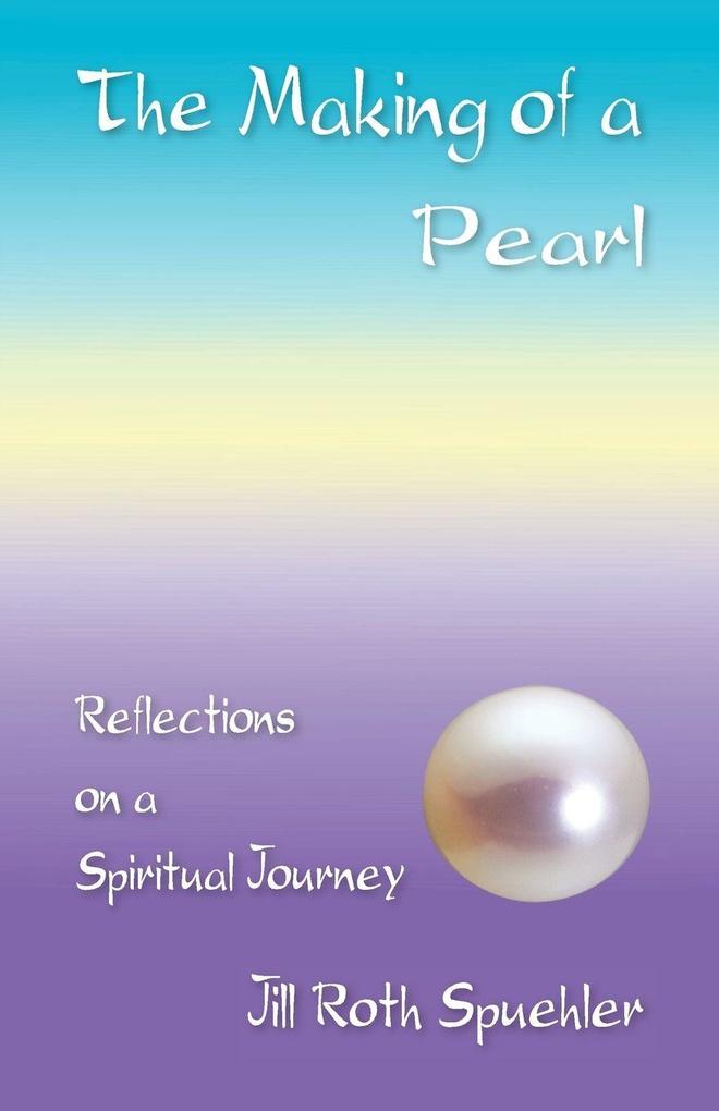 The Making of a Pearl