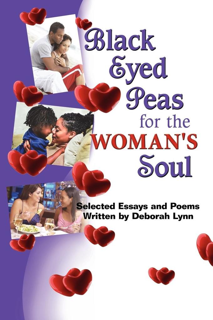 Black Eyed Peas for the Woman's Soul
