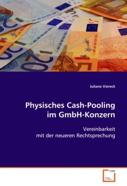 Physisches Cash-Pooling im GmbH-Konzern