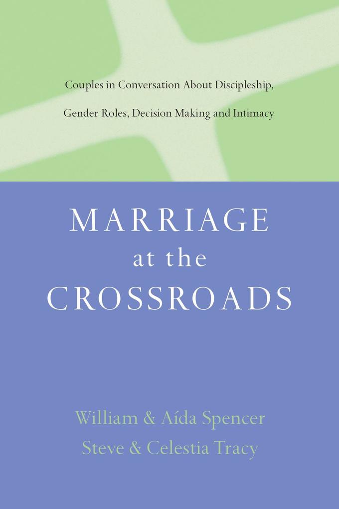 Marriage at the Crossroads