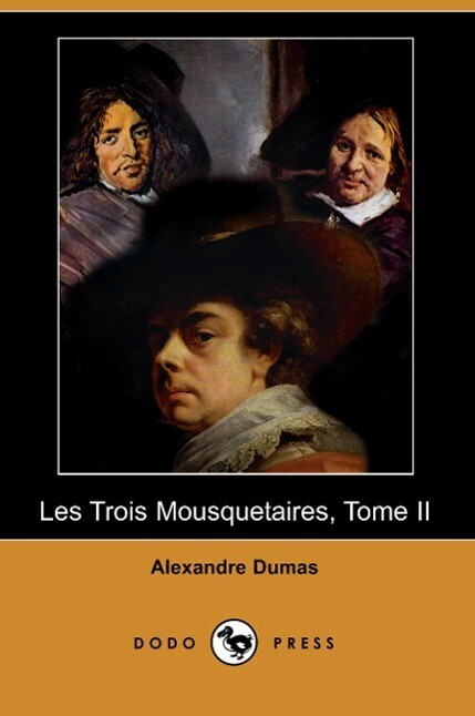Dumas A: FRE-LES TROIS MOUSQUETAIRES TO