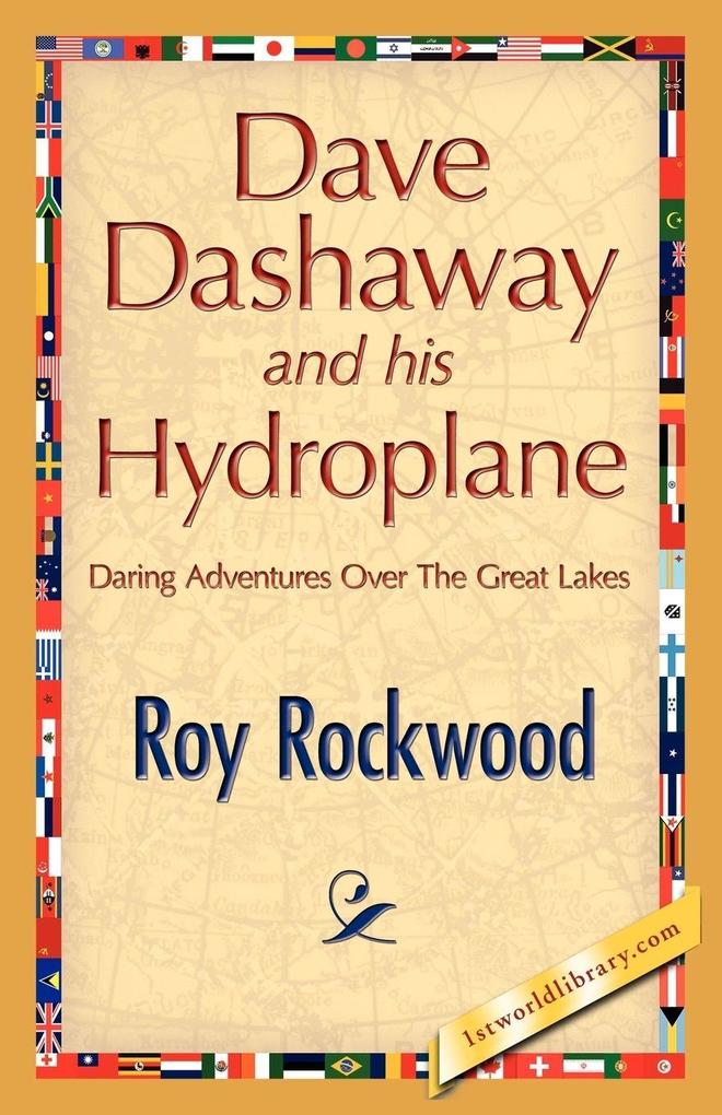 Dave Dashaway and His Hydroplane