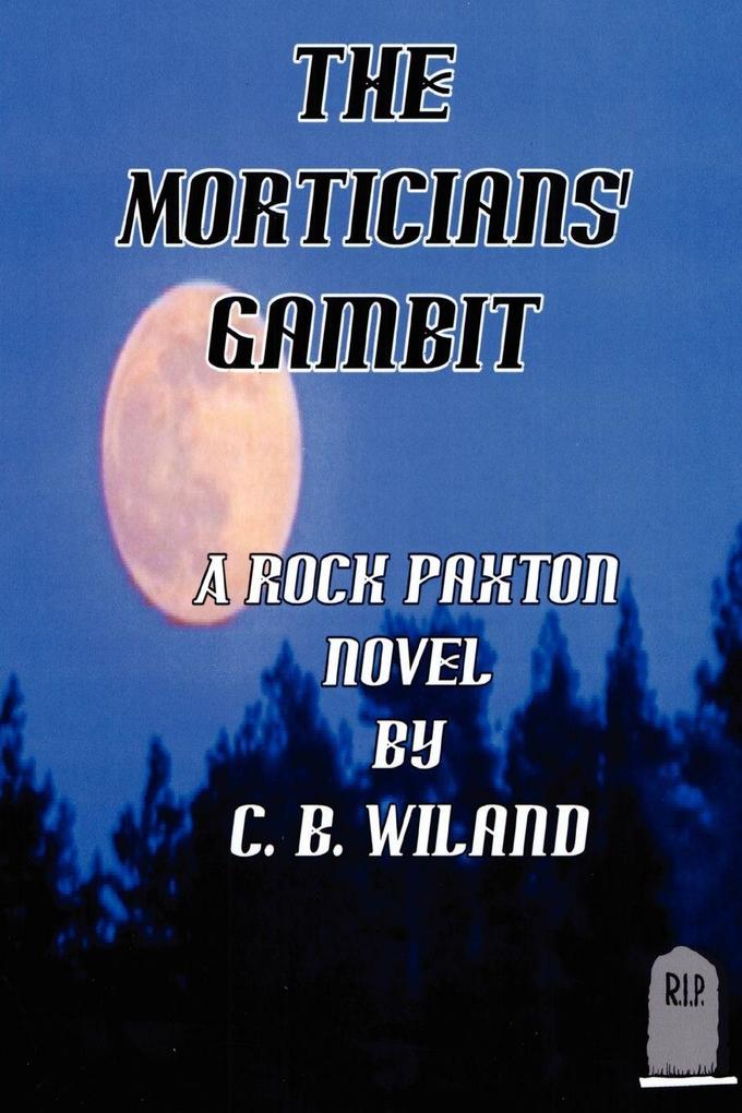 The Morticians' Gambit