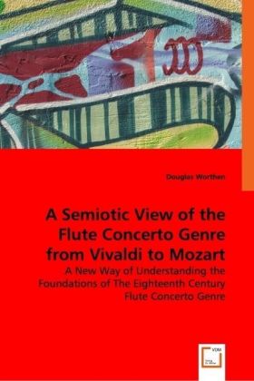 A Semiotic View of the Flute Concerto Genre from Vivaldi to Mozart