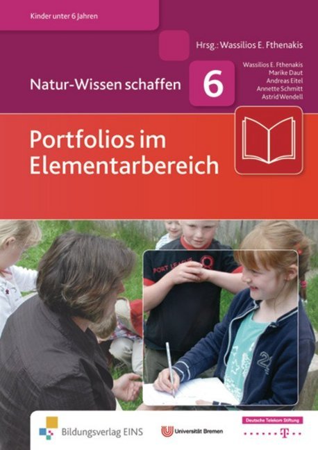 Portfolios im Elementarbereich - Wassilios E. Fthenakis/ Marike Daut/ Andreas Eitel/ Annette Schmitt/ Astrid Wendell