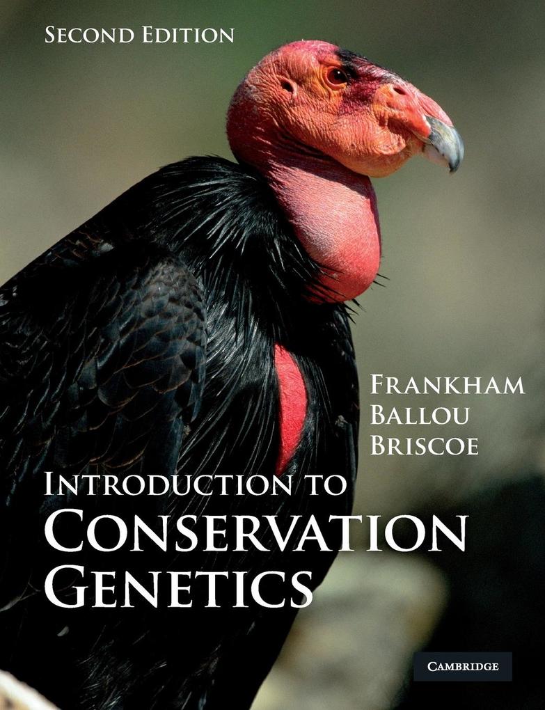 Introduction to Conservation Genetics - Richard Frankham/ Jonathan D. Ballou/ David A. Briscoe