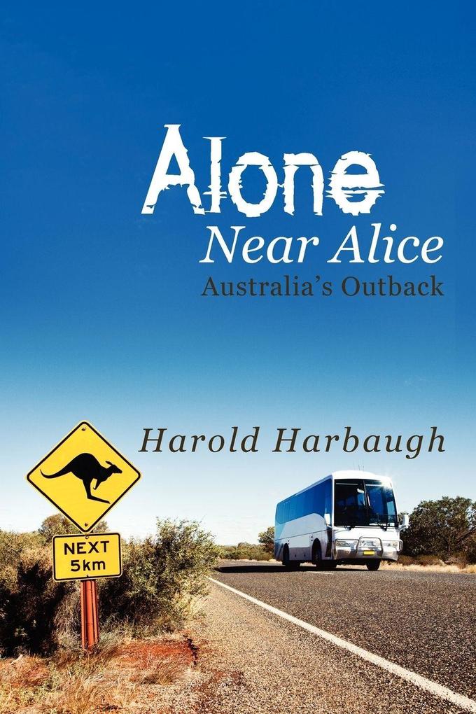 Alone Near Alice