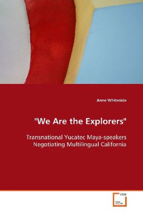 We Are the Explorers - Anne Whiteside