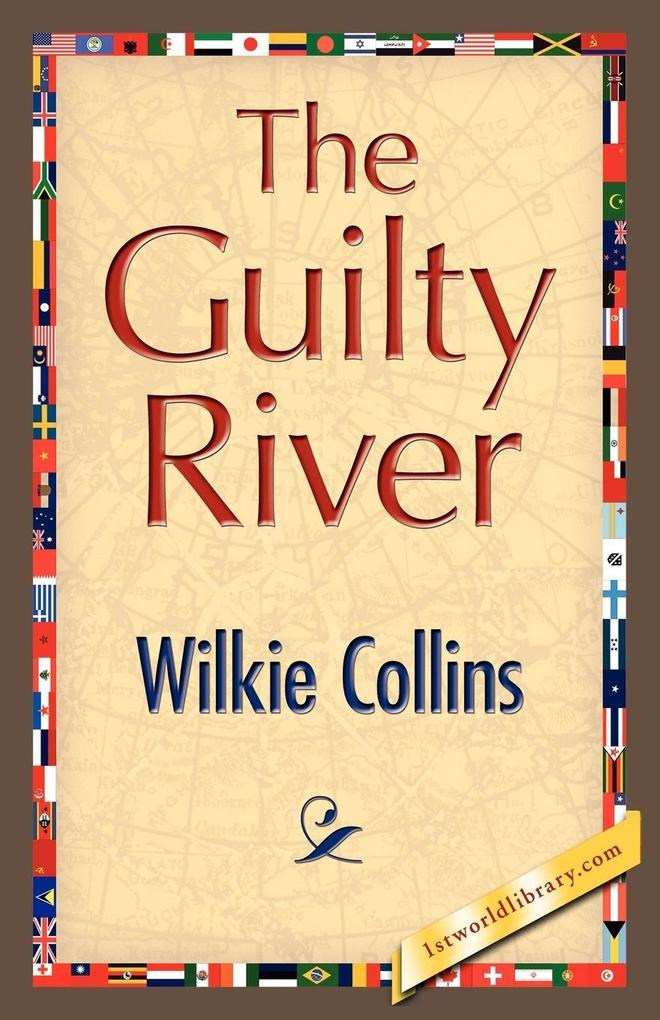 The Guilty River
