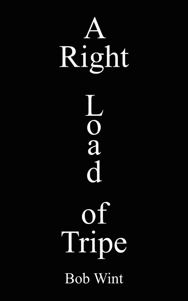 A Right Load of Tripe