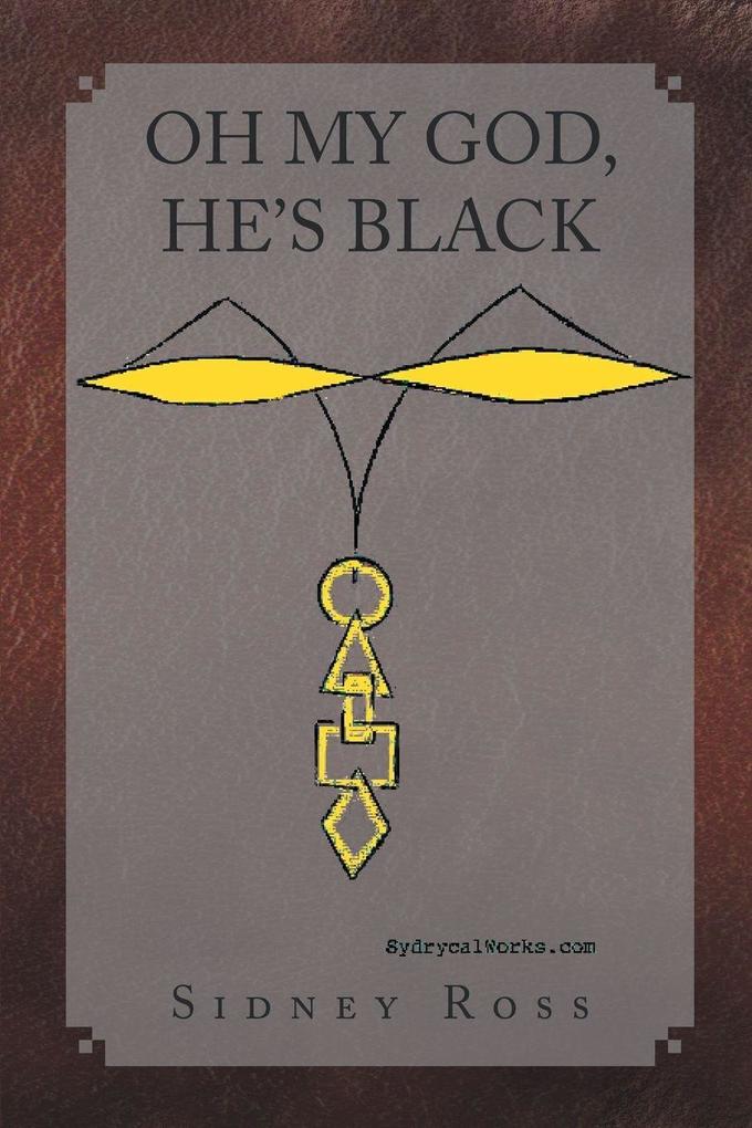 Oh My God He's Black