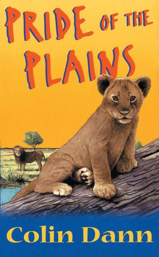 Pride Of The Plains
