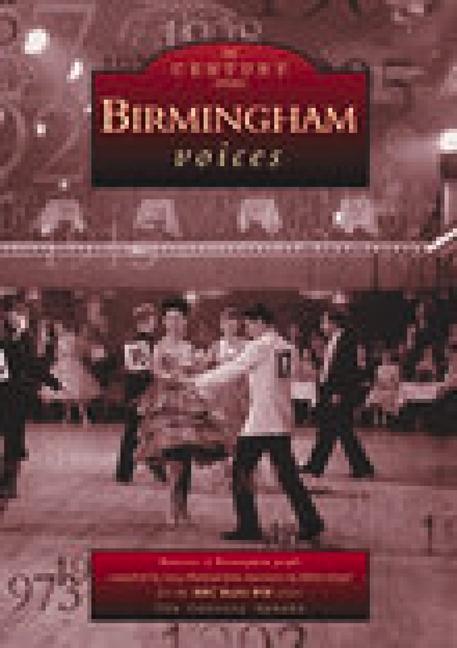 Birmingham Voices: Memories of Birmingham People - Lucy Harland