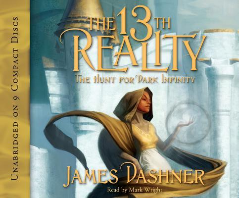 The 13th Reality: The Hunt for Dark Infinity - James Dashner