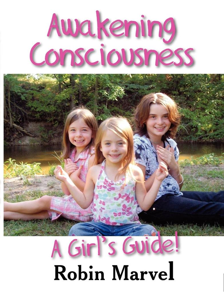 Awakening Consciousness