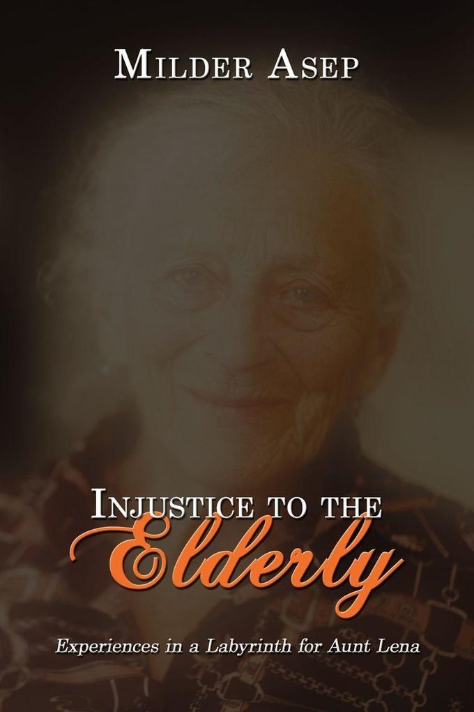 Injustice to the Elderly