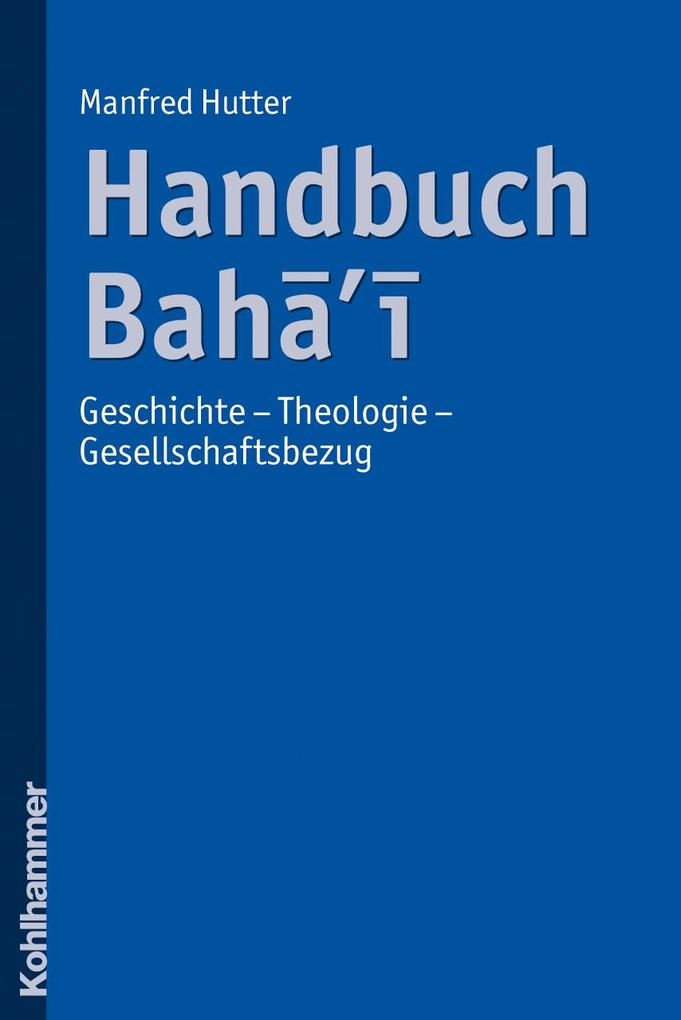 Handbuch Baha'i - Manfred Hutter