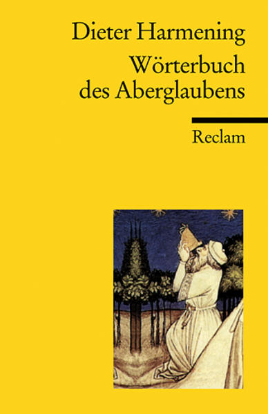 Wörterbuch des Aberglaubens - Dieter Harmening