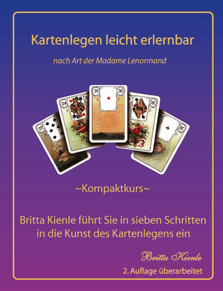 Kartenlegen leicht erlernbar - Kompaktkurs