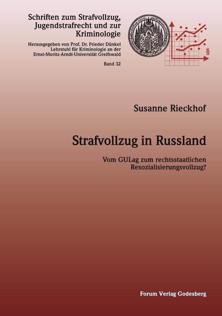 Strafvollzug in Russland