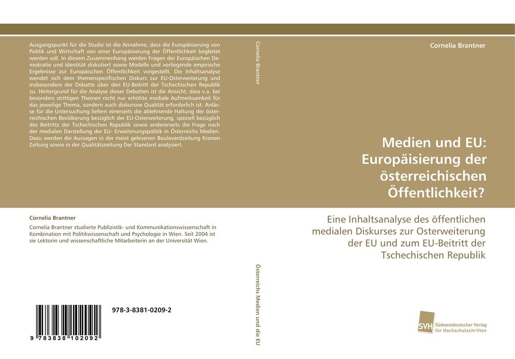 Medien und EU: Europäisierung der österreichischen Öffentlichkeit?