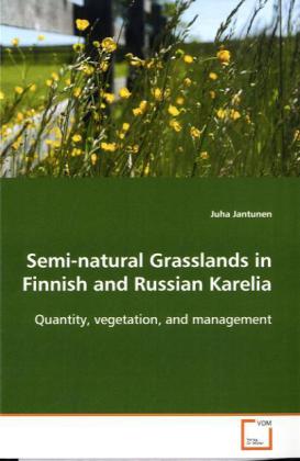 Semi-natural Grasslands in Finnish and Russian Karelia