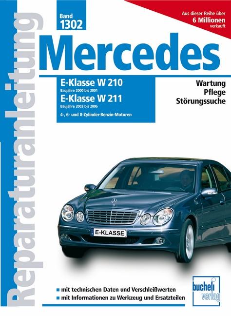 Mercedes E-Klasse W210 2000-2001 W211 2002-2006 Benziner