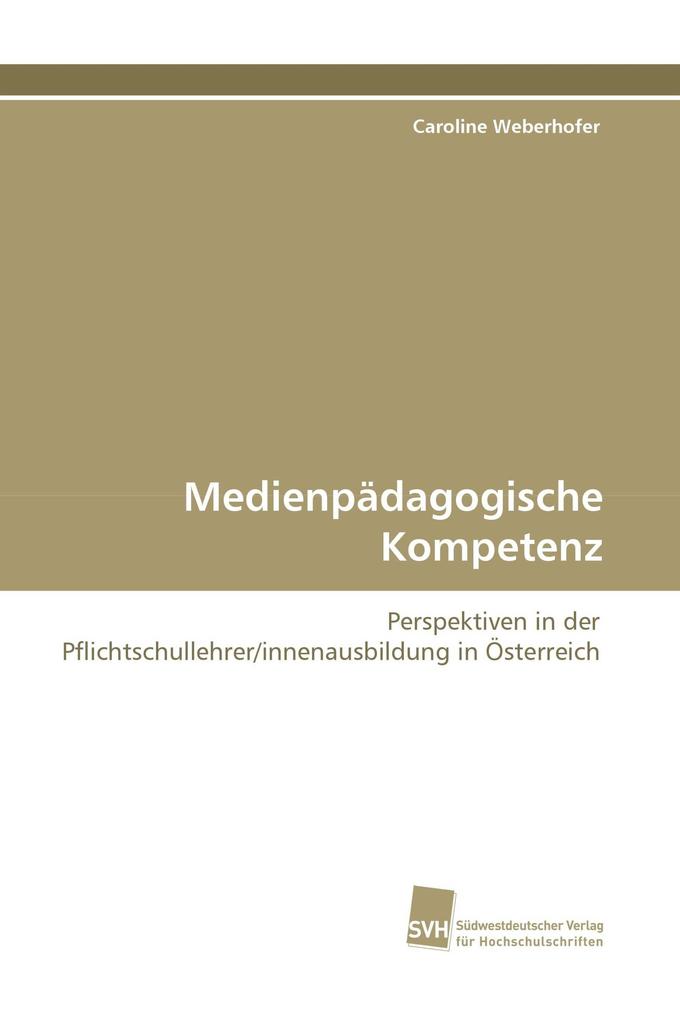 Medienpädagogische Kompetenz