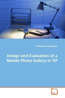  and Evaluation of a Mobile Photo Gallery in TIP