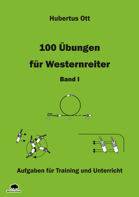 Buffalo Verlag 100 Übungen Für Westernreiter 1