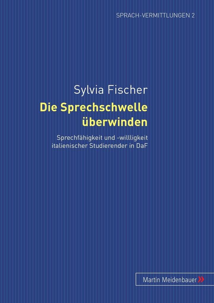 Die Sprechschwelle überwinden