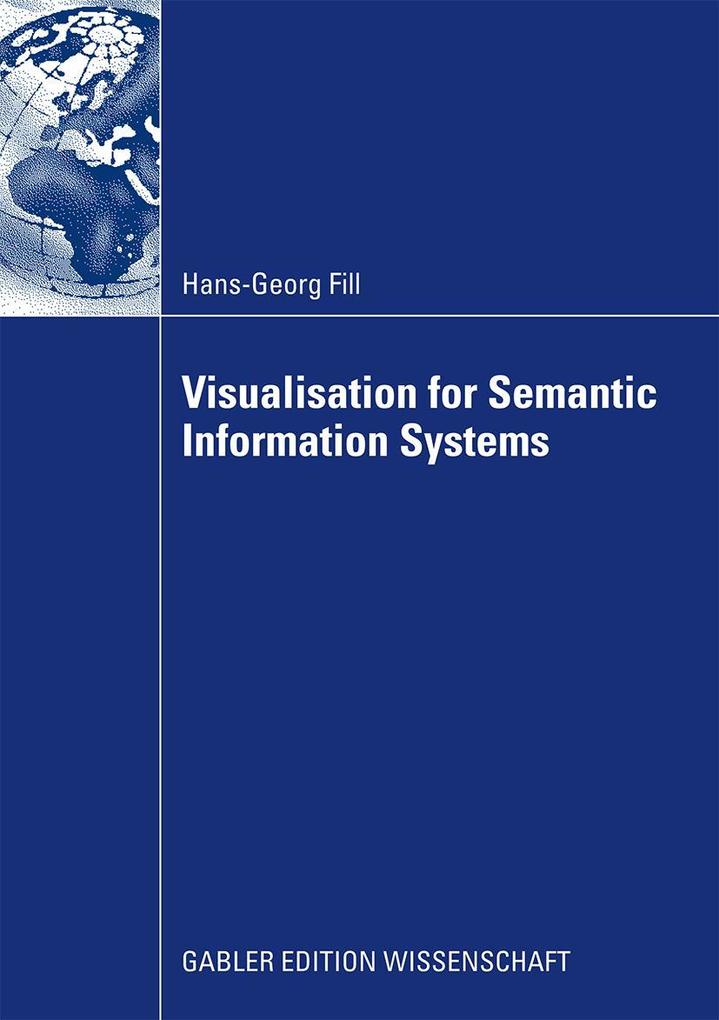 Visualisation for Semantic Information Systems