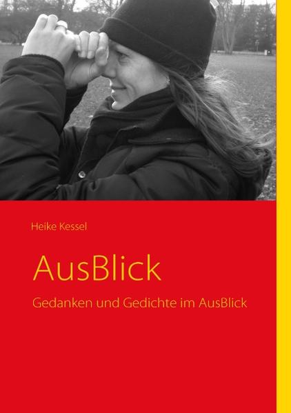 AusBlick - Heike Kessel