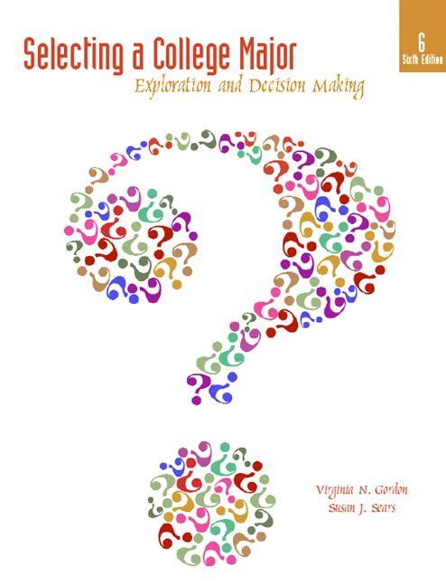Selecting a College Major: Exploration and Decision Making