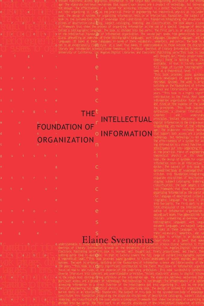 The Intellectual Foundation of Information Organization