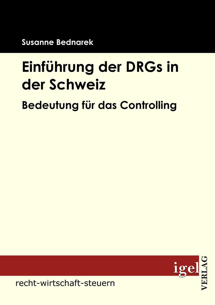 Einführung der DRGs in der Schweiz