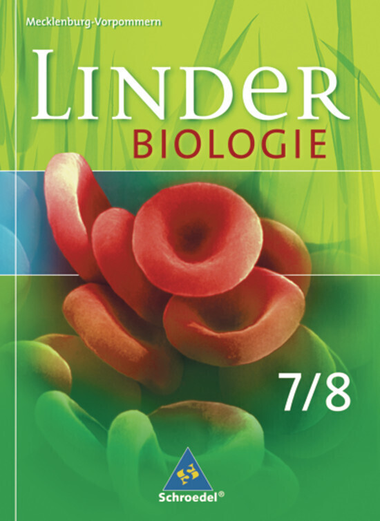 LINDER Biologie 7 / 8. Schulbuch. Ausgabe für Mecklenburg-Vorpommern