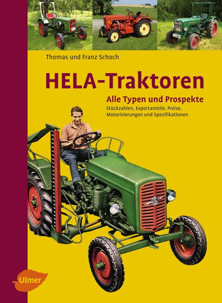 HELA-Traktoren - Thomas Schoch/ Franz Schoch