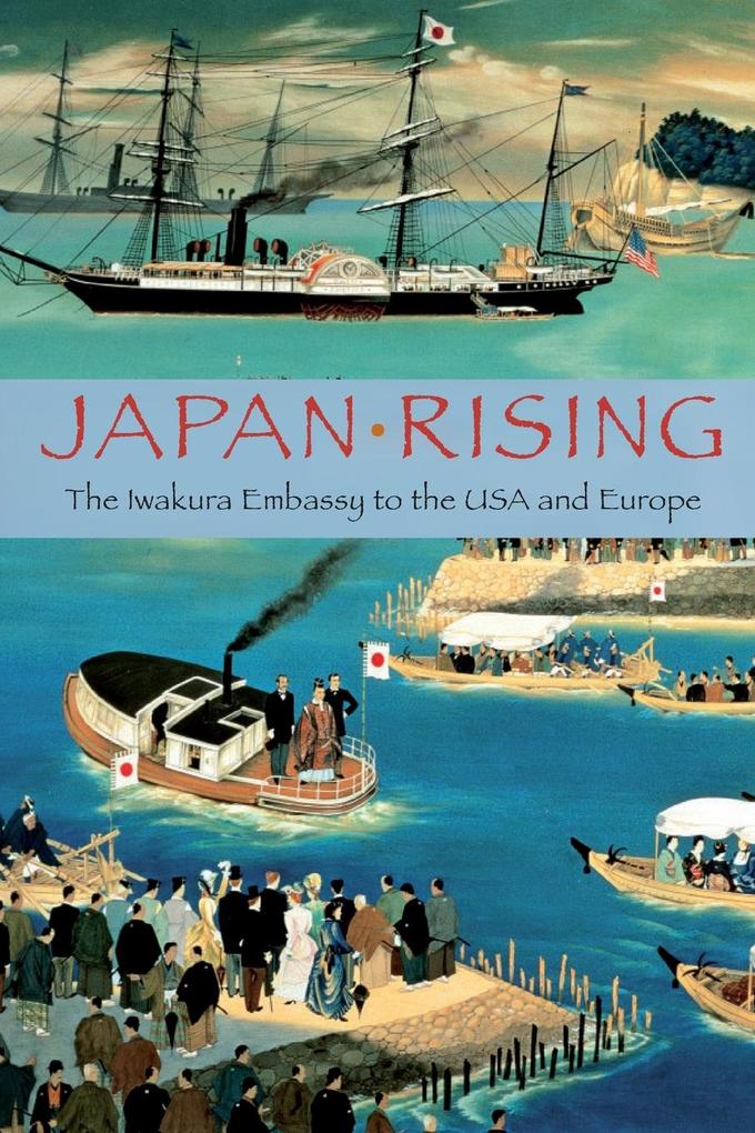 Japan Rising - Kume Kunitake