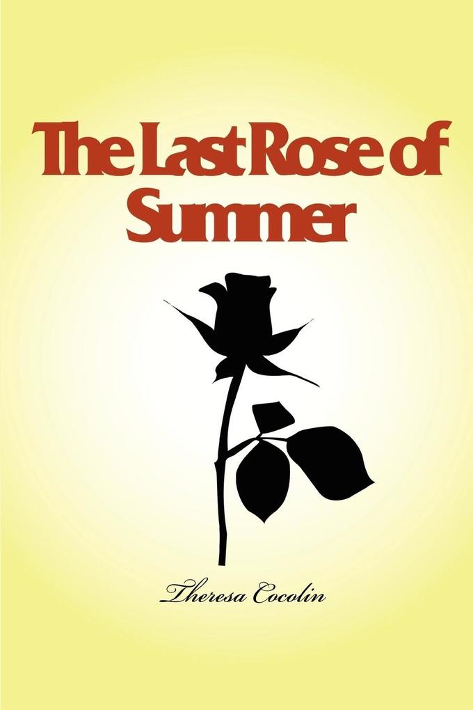 The Last Rose of Summer