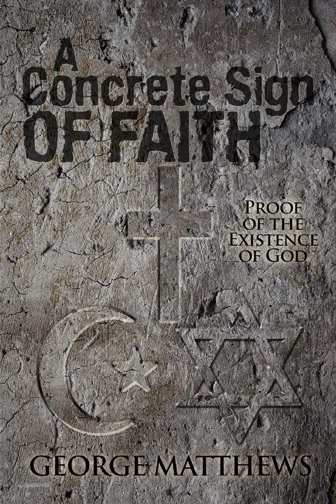 A Concrete Sign of Faith