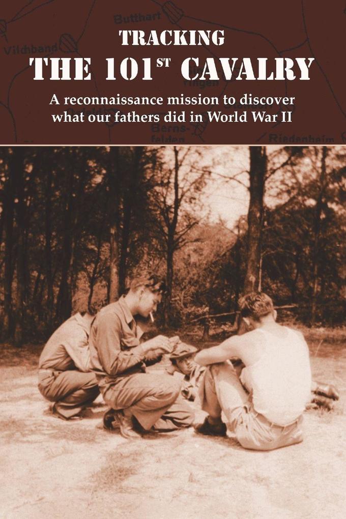 Tracking the 101st Cavalry