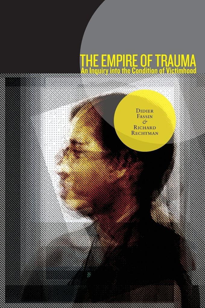 Princeton University Press The Empire Of Trauma