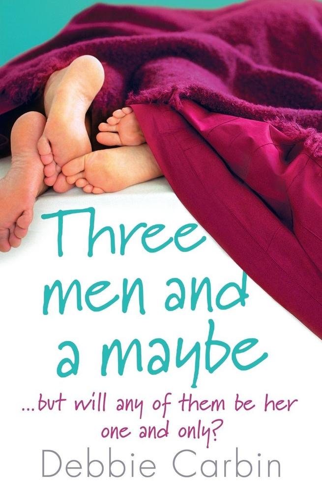 Three Men and a Maybe