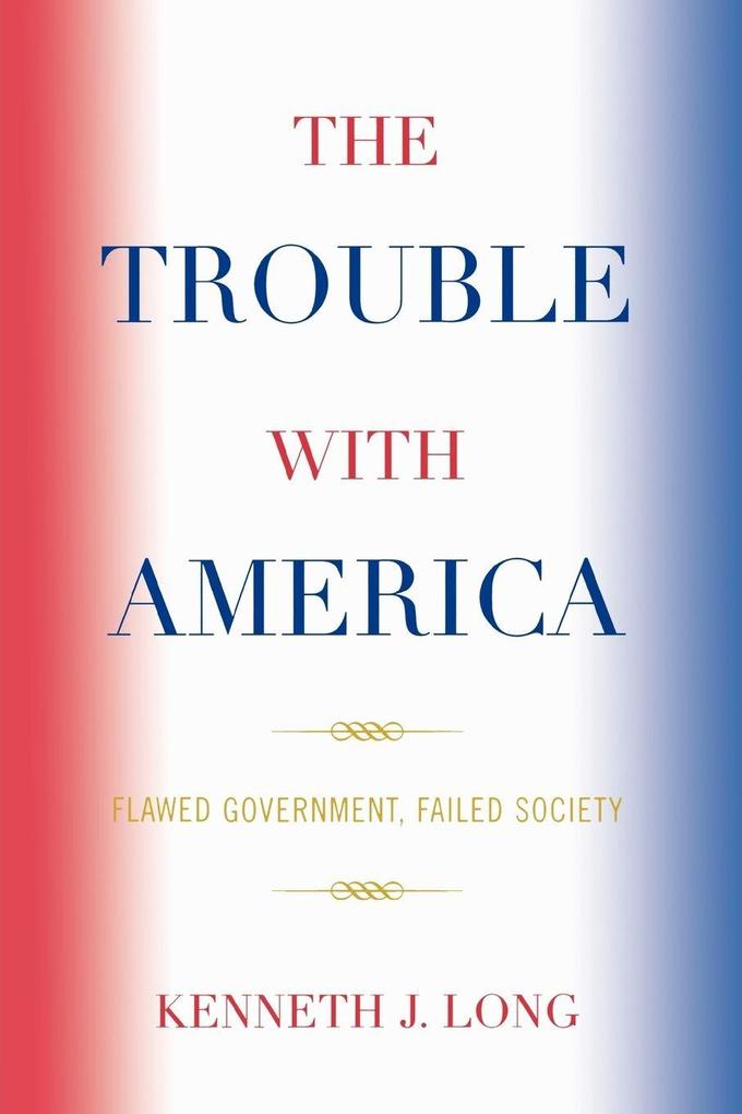 Trouble with America